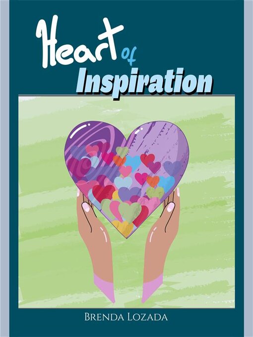 Title details for Heart of Inspiration by Brenda Lozada - Available